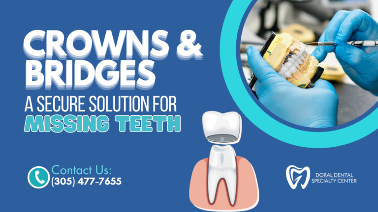 Doral dental-Crowns & bridges